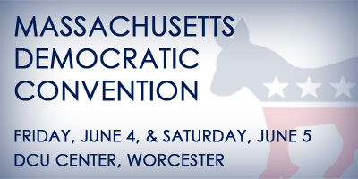 Massachusetts Democratic Convention Massachusetts Democratic Convention